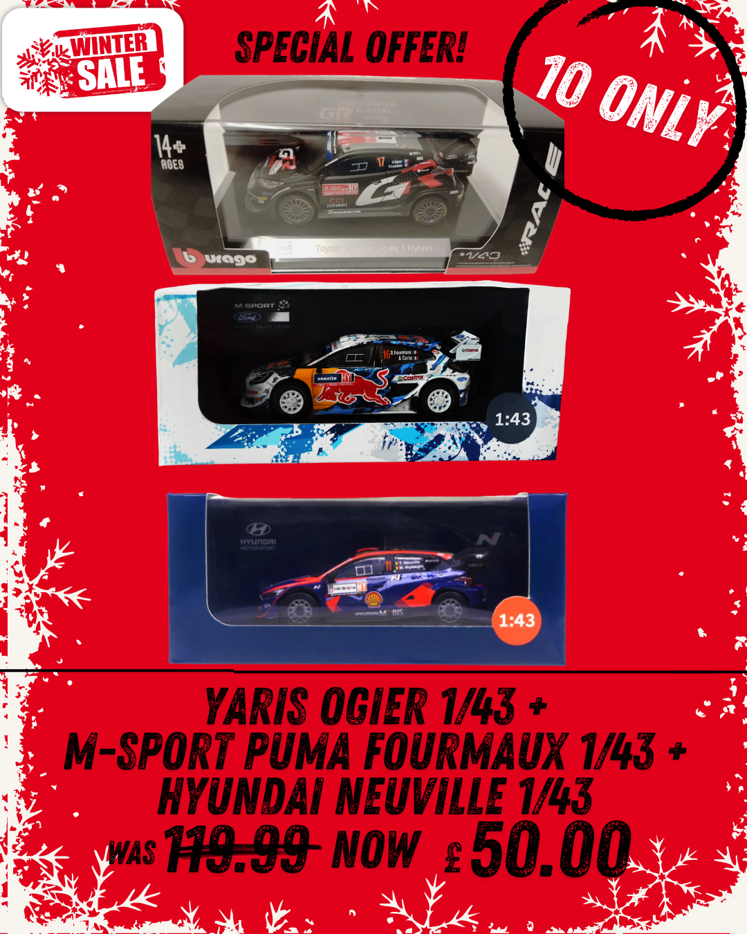 3 Model Car set- 1/43- Yaris Ogier, M-Sport Fourmaux, Hyundai Neuville